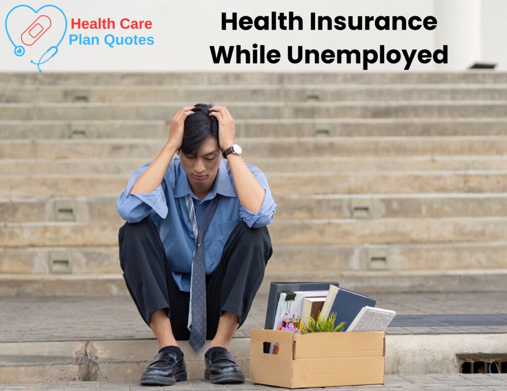 A young man sitting on steps clutching his head after losing his job. Next to him is a box holding his office possessions. Above is the Health Care Plan Quotes logo with text reading "Health Insurance While Unemployed".