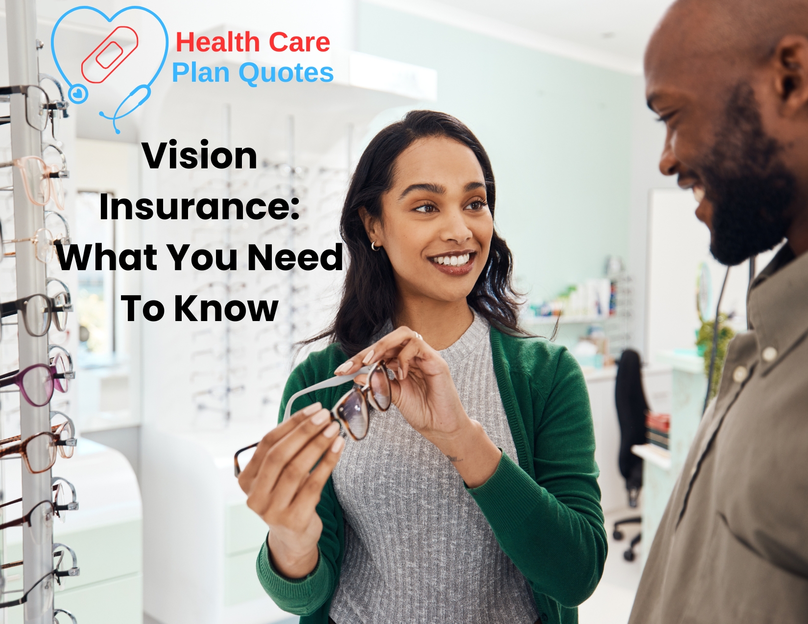 Vision Insurance: What You Need To Know